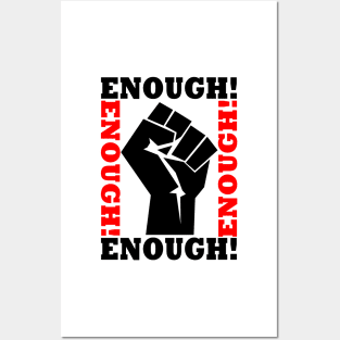 ENOUGH! Posters and Art